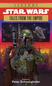 Title: Star Wars Tales from the Empire, Author: Peter Schweighofer