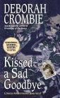 Kissed a Sad Goodbye (Duncan Kincaid and Gemma James Series #6)