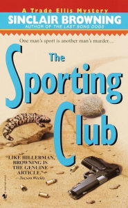 Title: The Sporting Club, Author: Sinclair Browning