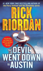 Title: The Devil Went Down to Austin (Tres Navarre Series #4), Author: Rick Riordan