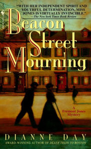 Title: Beacon Street Mourning (Fremont Jones Series #6), Author: Dianne Day