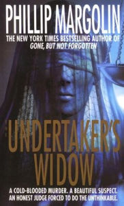 Title: The Undertaker's Widow, Author: Phillip Margolin
