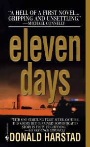 Title: Eleven Days, Author: Donald Harstad