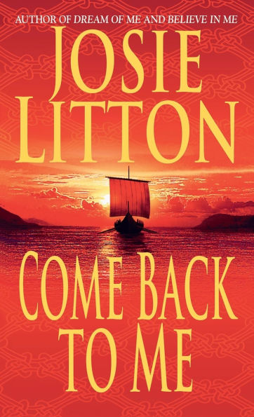 Come Back to Me: A Novel