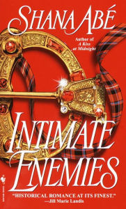 Title: Intimate Enemies, Author: Shana Abé