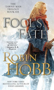 Title: Fool's Fate (Tawny Man Series #3), Author: Robin Hobb