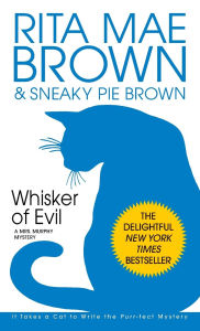 Title: Whisker of Evil (Mrs. Murphy Series #12), Author: Rita Mae Brown