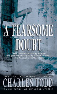 Title: A Fearsome Doubt (Inspector Ian Rutledge Series #6), Author: Charles Todd