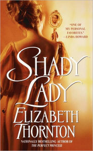 Title: Shady Lady, Author: Elizabeth Thornton