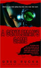 A Gentleman's Game (Queen and Country Novel Series #1)