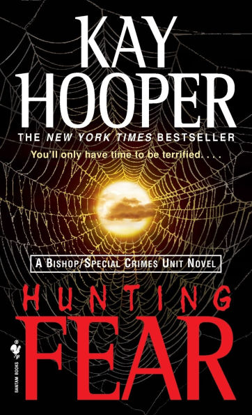 Hunting Fear (Bishop/Special Crimes Unit Series #7)