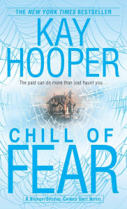 Title: Chill of Fear (Bishop Special Crimes Unit Series #8), Author: Kay Hooper