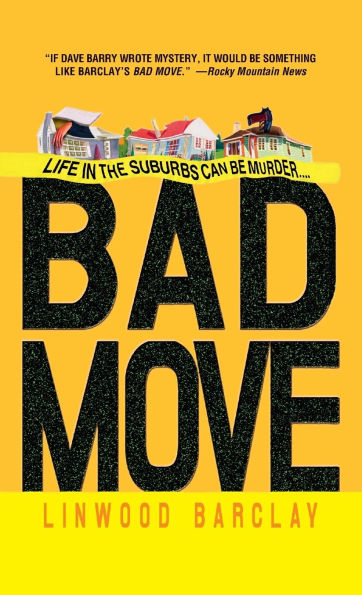 Bad Move: A Novel