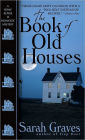 The Book of Old Houses (Home Repair Is Homicide Series #11)
