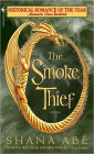 The Smoke Thief (Drakon Series #1)