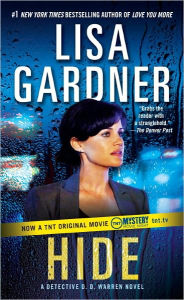 Title: Hide (Detective D. D. Warren Series #2), Author: Lisa Gardner