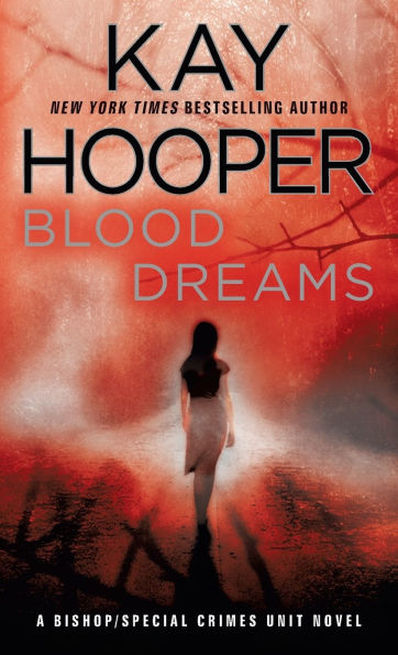 Blood Dreams (Bishop Special Crimes Unit Series #10)