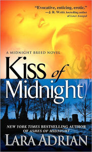 Title: Kiss of Midnight (Midnight Breed Series #1), Author: Lara Adrian