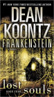 Lost Souls (Dean Koontz's Frankenstein #4)