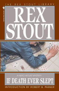 Title: If Death Ever Slept (Nero Wolfe Series), Author: Rex Stout