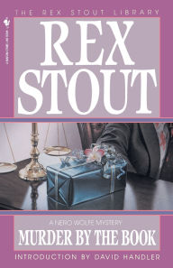 Title: Murder by the Book (Nero Wolfe Series), Author: Rex Stout