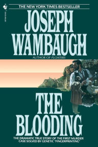 Title: The Blooding, Author: Joseph Wambaugh