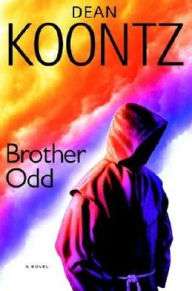 Title: Brother Odd (Odd Thomas Series #3), Author: Dean Koontz