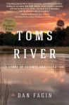 Alternative view 1 of Toms River: A Story of Science and Salvation