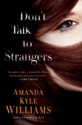 Don't Talk to Strangers (Keye Street Series #3)