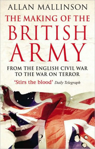 The Making Of British Army