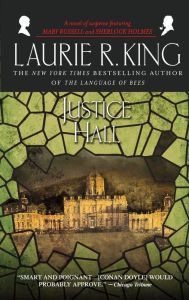 Justice Hall (Mary Russell and Sherlock Holmes Series #6)