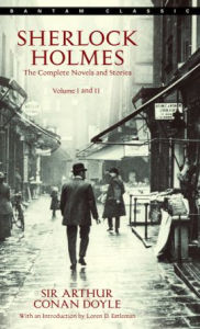 Title: Sherlock Holmes: The Complete Novels and Stories: Volumes I and II, Author: Arthur Conan Doyle