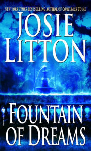 Title: Fountain of Dreams, Author: Josie Litton