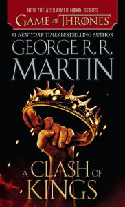 Title: A Clash of Kings (A Song of Ice and Fire #2), Author: George R. R. Martin