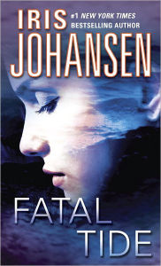 Title: Fatal Tide, Author: Iris Johansen