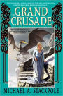 The Grand Crusade (DragonCrown War Cycle Series #4)