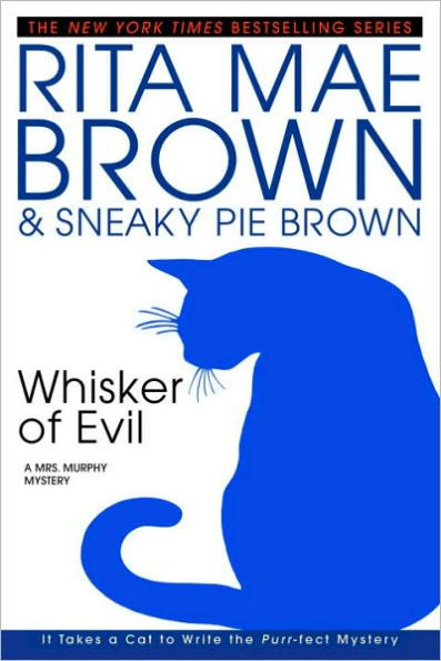 Whisker of Evil (Mrs. Murphy Series #12)