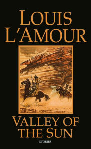 The Collected Short Stories of Louis L'Amour, Volume 6: The Crime Stories ( Hardcover)