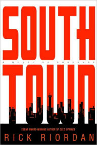 Title: Southtown (Tres Navarre Series #5), Author: Rick Riordan