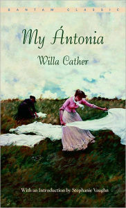 Title: My Antonia, Author: Willa Cather