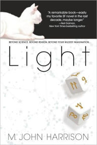 Title: Light, Author: M. John Harrison