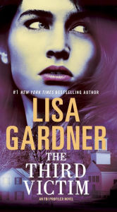 Title: The Third Victim (FBI Profiler Series #2), Author: Lisa Gardner