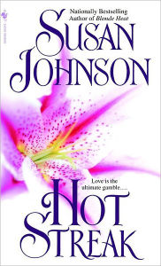 Title: Hot Streak, Author: Susan Johnson