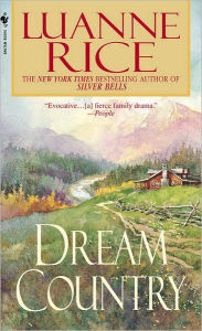 Title: Dream Country, Author: Luanne Rice