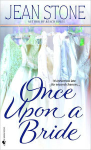 Title: Once Upon a Bride: A Novel, Author: Jean Stone