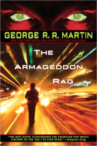 Title: The Armageddon Rag, Author: George R. R. Martin