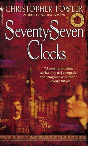 Seventy-Seven Clocks (Peculiar Crimes Unit Series #3)