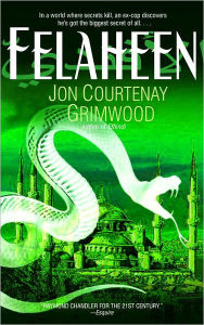 Title: Felaheen, Author: Jon Courtenay Grimwood