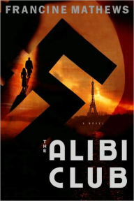 Title: Alibi Club, Author: Francine Mathews