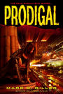 Prodigal: A Novel